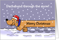 Christmas Card Dachshund Through The Snow! card