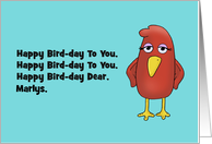 Humorous Custom Name Birthday Card Happy Bird-Day Marlys card
