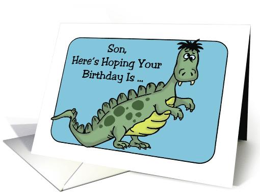 Son's Birthday Card With Dinosaur Hope Your Birthday Is Dinomite! card
