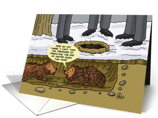 Groundhog Day Card With Cartoon Groundhog Can't Take The Pressure card