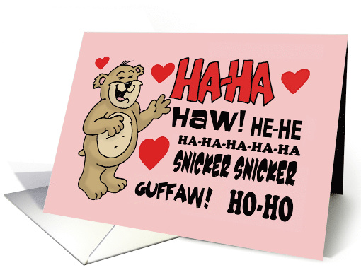 Valentine With Laughing Bear, My Funny Valentine card (1559154)