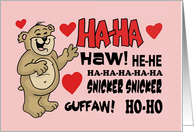Valentine With Laughing Bear, My Funny Valentine card