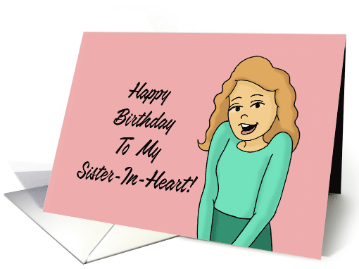 Birthday Card for My Sister-In-Heart card (1559642)