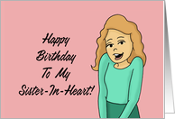 Birthday Card for My Sister-In-Heart card
