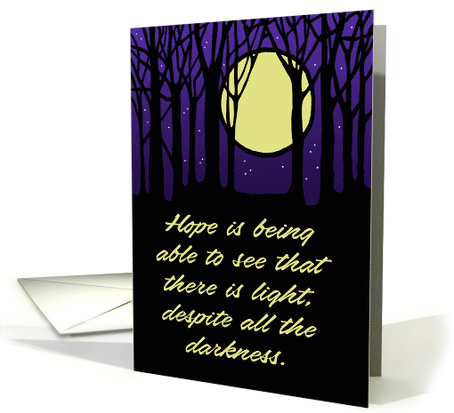 Blank Note Card Hope Is Being Able To See That There Is Light card