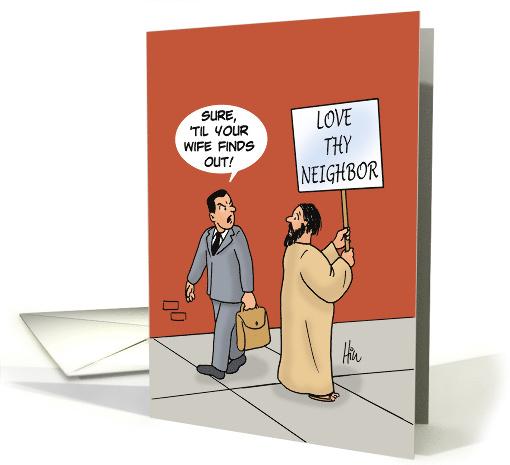 Blank Note Card With Love Thy Neighbor Sign card (1560328)