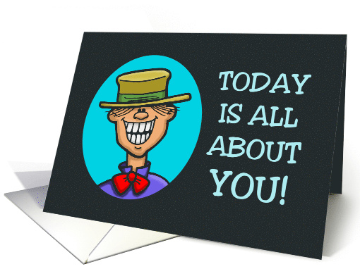 Mother's Birthday Card Today Is All About You! card (1561870)