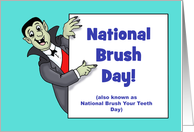 Humorous National Brush Day Card With Cartoon Vampire card