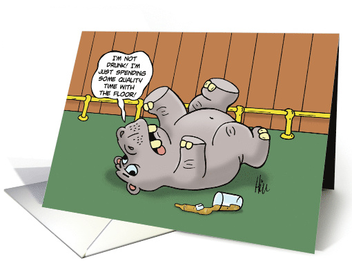 Blank Note Card With cartoon Hippo On Barroom floor I'm Not Drunk card