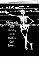 Humorous Birthday Card With Cartoon Skeleton Return Birthday Suit card