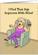 Blank Note Card With Cartoon I Find That Age Goes Better With Wine card