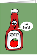 Cute Blank Note Card Cartoon With Bottle Of Ketchup So Let’s Catch Up card