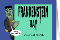 Frankenstein Day...