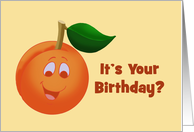 Cute Birthday Card With A Cartoon Peach That’s Peachy card