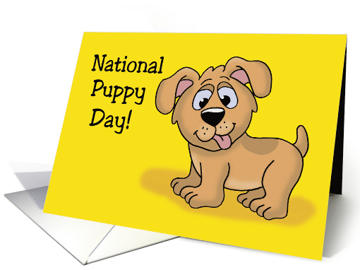 National Puppy Day Card With A Cute Puppy On Yellow Background card