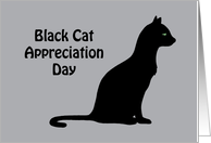 Black Cat Appreciation Day Card With Regal Looking Black Cat Drawing card