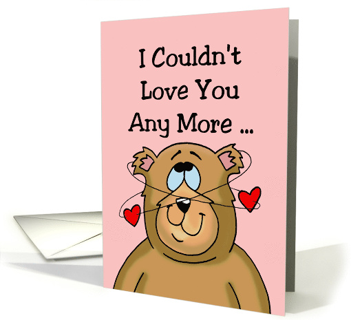 Humorous Love, Romance Card I Couldn't Love You More ... Bacon card