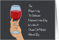 National Wine Day Card Proper Way To Celebrate card