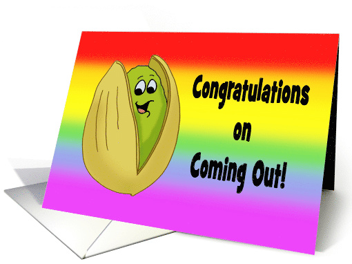 Coming Out Card With A Pistachio Inside Cracked Open Shell card