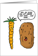 Humorous Blank Note Card With Potato Telling Carrot Eyes Up Here card