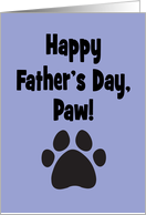 Cute Father’s Day Card From The Dog Happy Father’s Day, Paw card