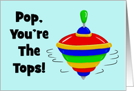 Cute Father’s Day Card For Dad From Son Pop You’re The Tops! card