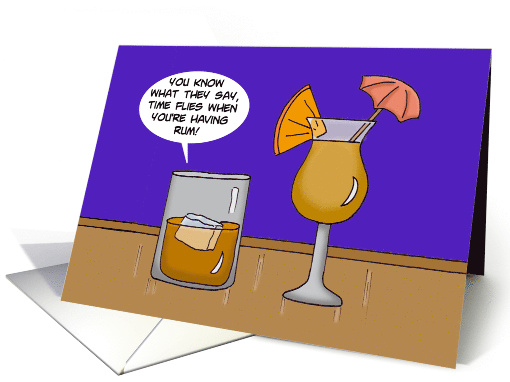 Blank Note Card With Cartoon Time Flies When You're Having Rum card