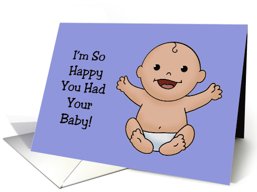 Humorous Congratulations On Your New Baby Boy Ran Out Of Womb card
