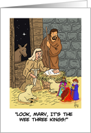Humorous Christmas Card With Nativity Scene Wee Three Kings card