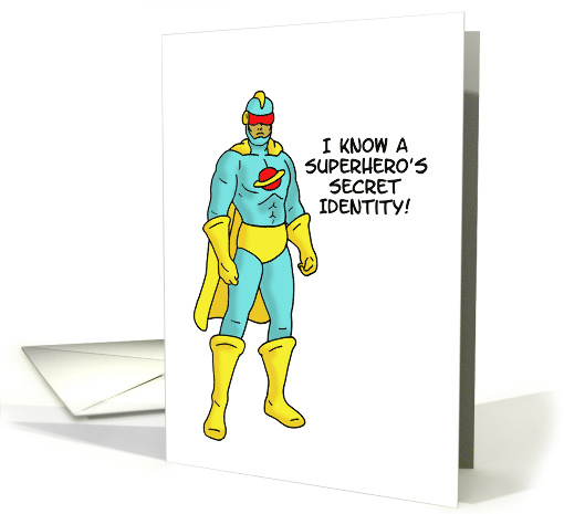 Father's Birthday Card I Know A Superhero's Secret... (1572996)