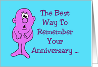 Humorous Anniversary Card The Best Way To Remember It card