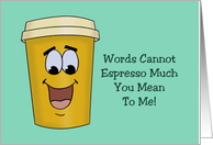 Cute Blank Note Card With Cartoon Coffee Cup Espresso Much card