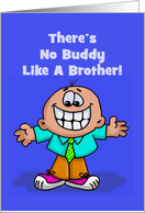 Brother’s Day Card There’s No Buddy Like A Brother card
