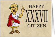 Thirty Seventh Birthday Card With Roman Character Happy XXXVII Citizen card