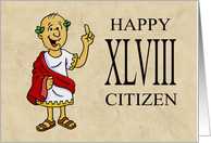 Forty Eighth Birthday Card With Roman Character Happy XLVIII Citizen card