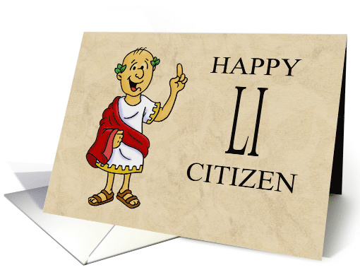 Fifty First Birthday Card With Roman Character Happy LI Citizen card