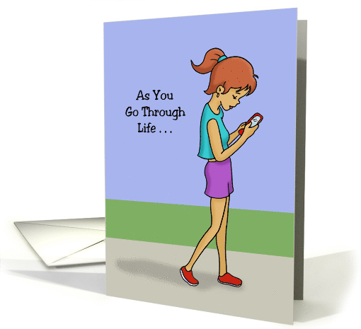 Birthday Card For Teen, Tween Granddaughter As You Go... (1576526)
