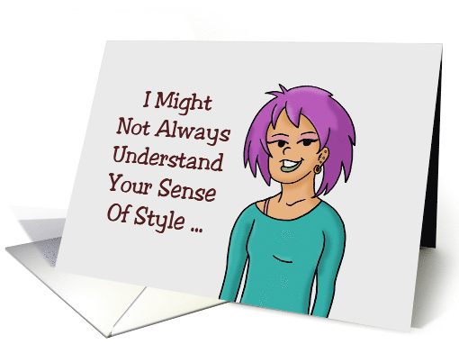Birthday Card For Teen Niece Understand Your Sense Of Style card