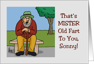Blank Note Card With Cartoon Old Man Yelling That’s Mister Old Fart card