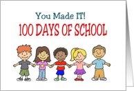 Congratulations On 100th Days Of School Cart Cartoon Kids You Made It! card