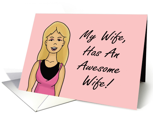 Funny Lesbian Anniversary Card My Wife Has An Awesome Wife card