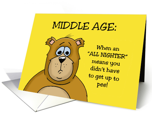Blank Note Card Middle Age With Cartoon Bear All Nighter card