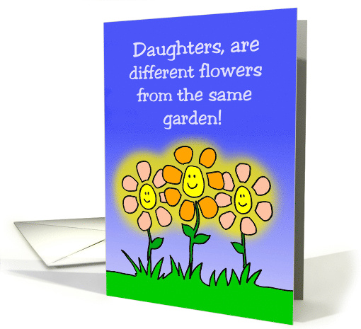 Daughter's Day Card Sisters Are Different Flowers From... (1578668)