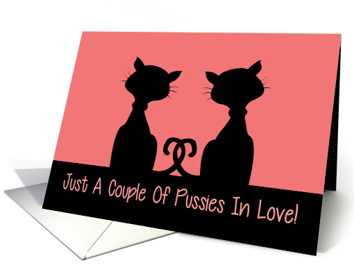 Adult Love, Romance Card For A Lesbian Partner With Two Cats card
