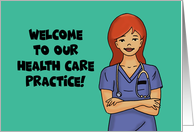 Welcome To Our Healthcare Card With Nurse Blank Inside card