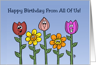 Birthday Card From All Of Us With Cartoon Flowers card