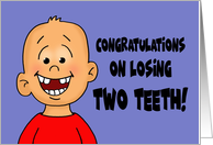 Congratulations On Losing Two Top Teeth Card With Cartoon Boy card