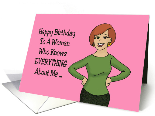 Mother's Birthday Card A Woman Who Knows Everything About Me card