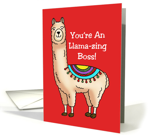 Boss's Day Card You're An Llama-zing Boss With Cartoon Llama card