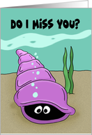 Humorous Missing You...